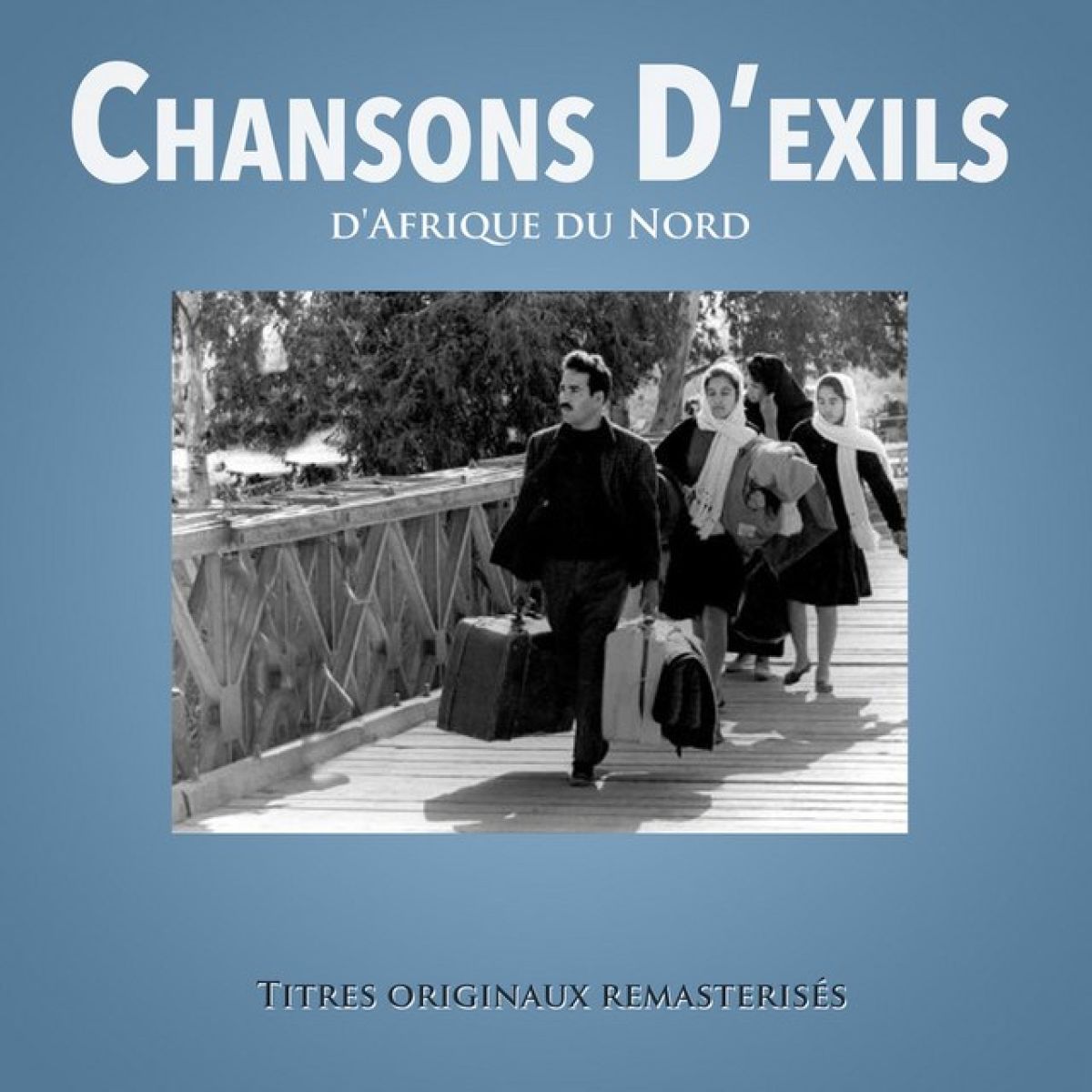 Various Artists - Chansons D'Exils D'Afrique Du Nord