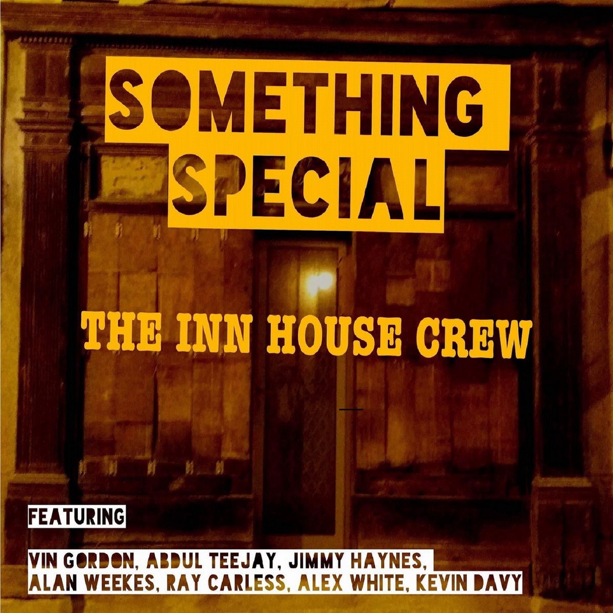 Afbeelding van Inn House Crew - Something Special