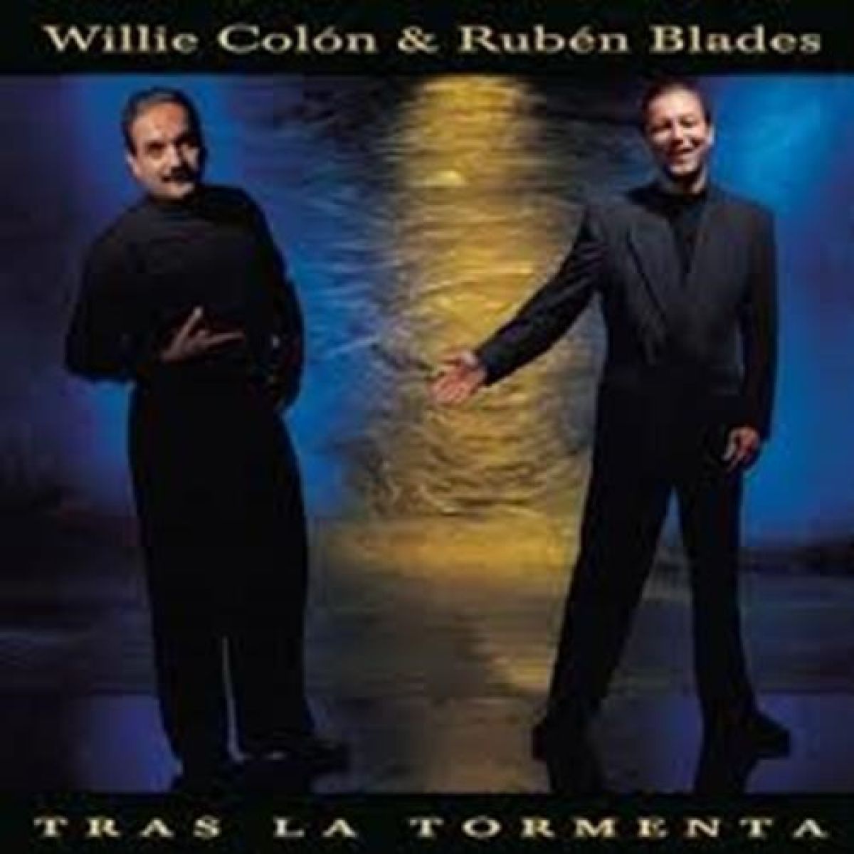 Willie Colon & Ruben Blades - Tras La Tormenta
