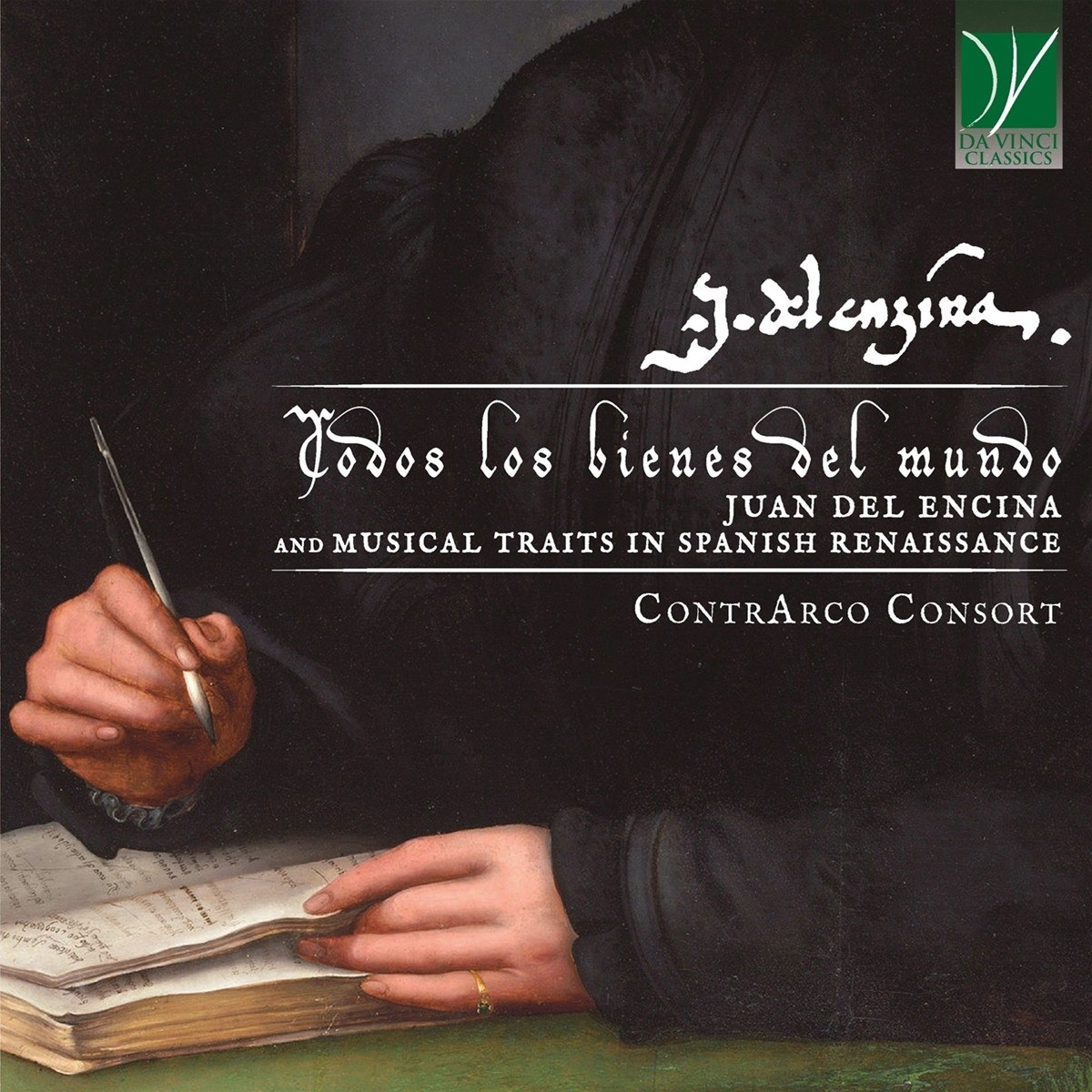 Baltazar Zuniga & ContrArco Consort - Todos Los Bienes Del Mundo (Juan Del Encina And Musical Traits In Spanish Renaissance)
