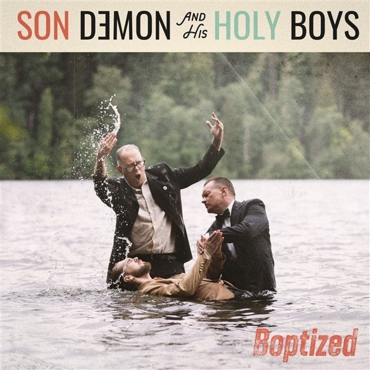 Afbeelding van Son Demon & His Holy Boys - Boptized
