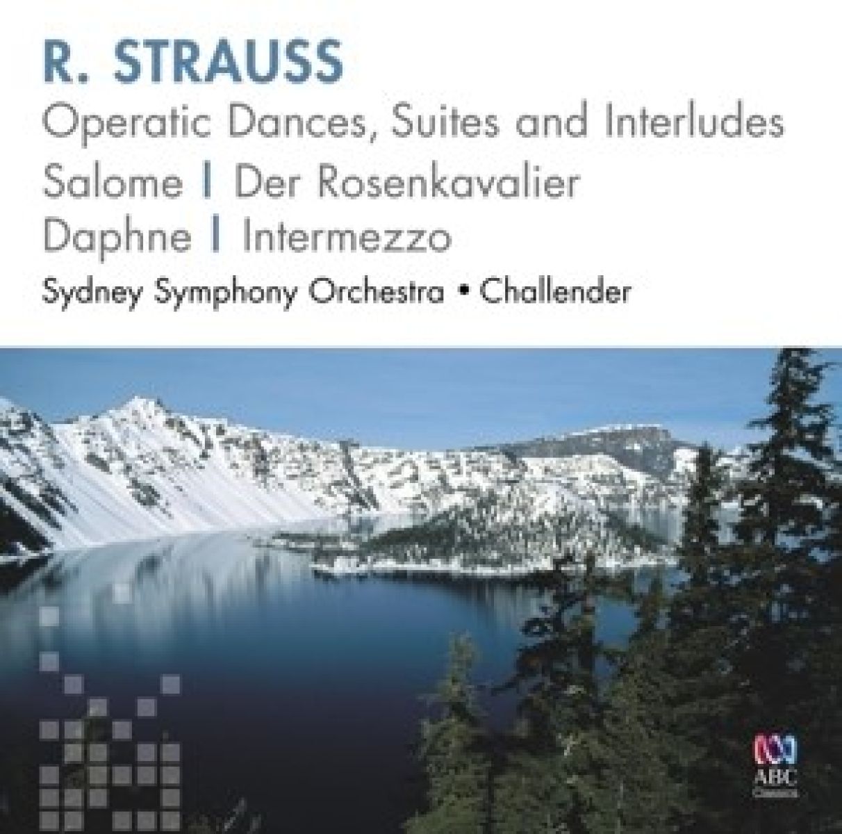 Afbeelding van Sydney Symphony Orchestra, Stuart Challender - Strauss: Operatic Dances, Suites And Interludes