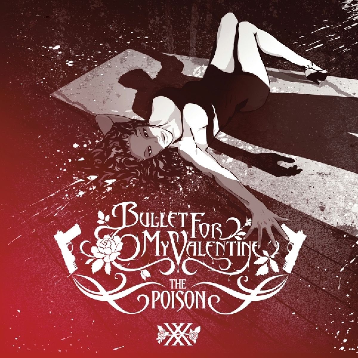 Bullet For My Valentine - The Poison