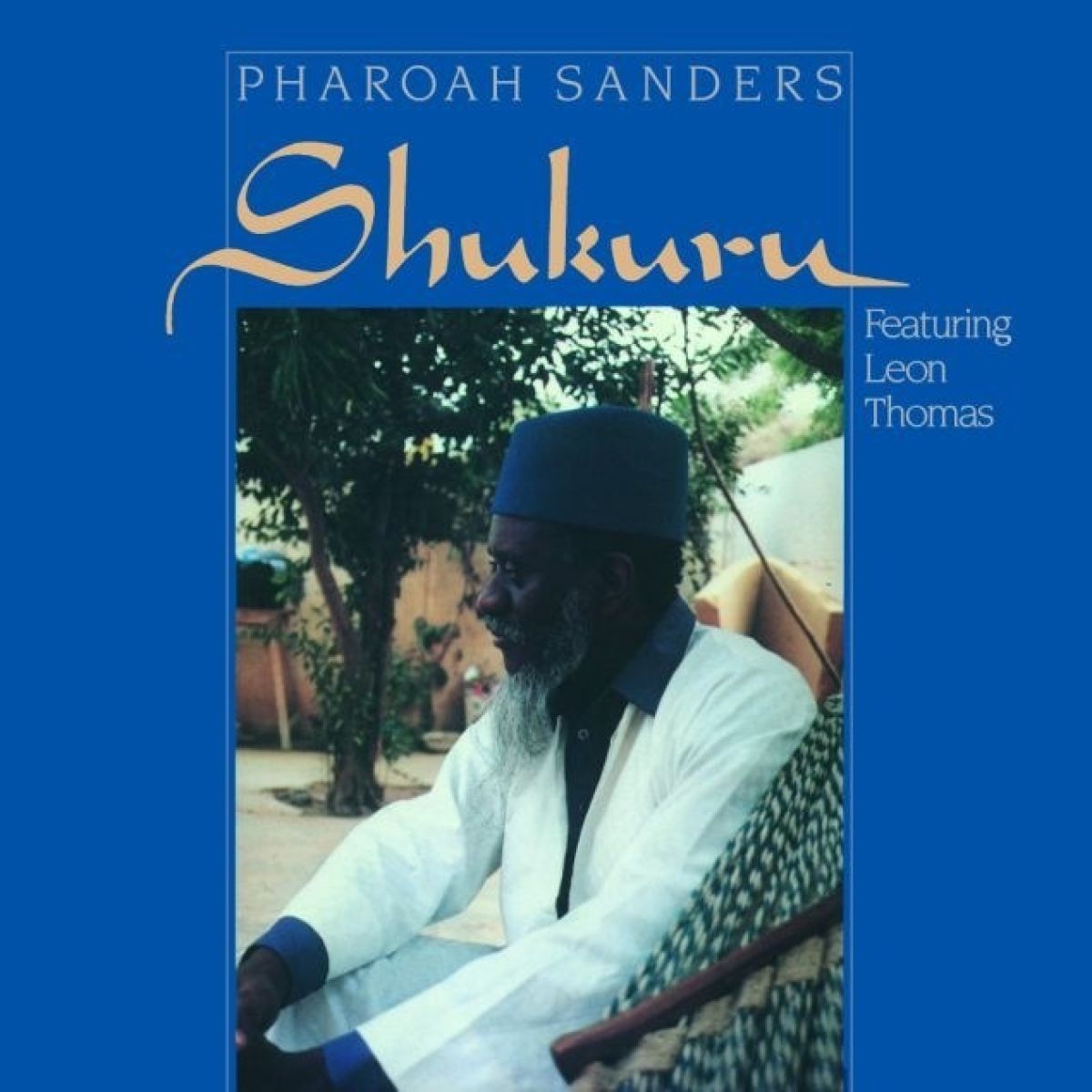 Afbeelding van Pharoah Sanders Featuring Leon Thomas - Shukuru