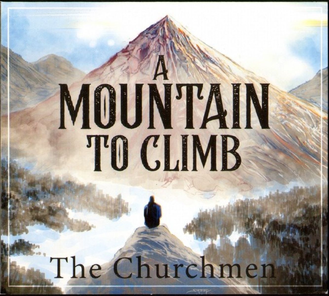 Afbeelding van The Churchmen - A Mountain To Climb