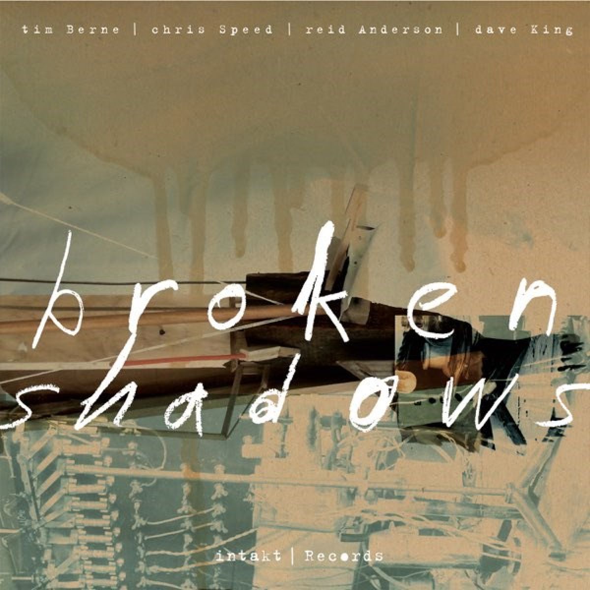 Afbeelding van Tim Berne, Chris Speed, Reid Anderson, Dave King - Broken Shadows