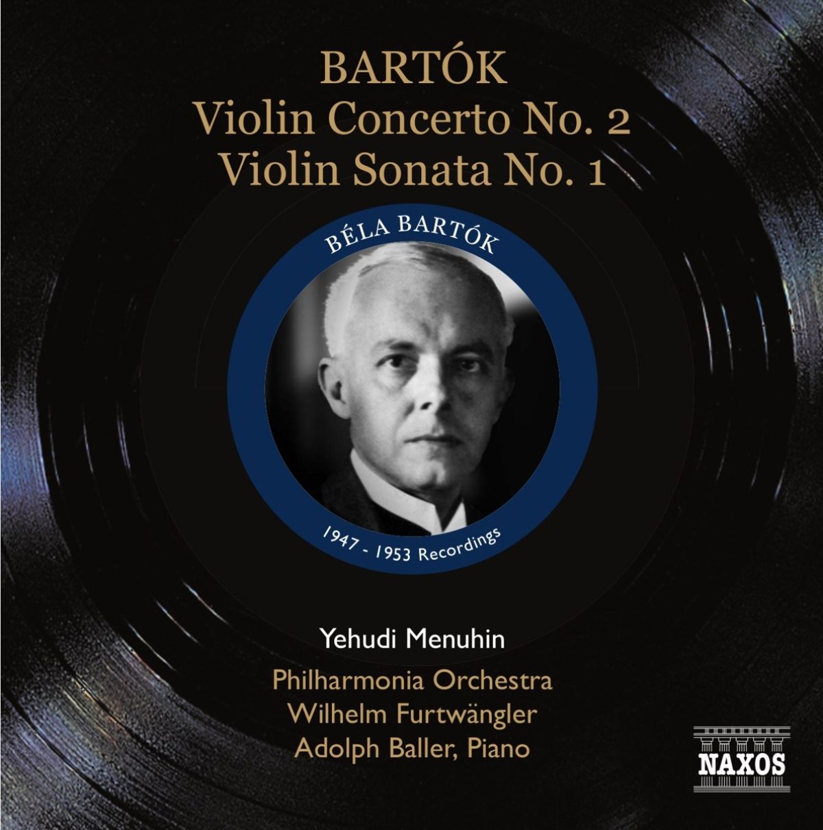 Yehudi Menuhin, Philharmonia Orchestra, Wilhelm Furtwängler - Bartók: Violin Concerto No.2 | Violin Sonata No.1
