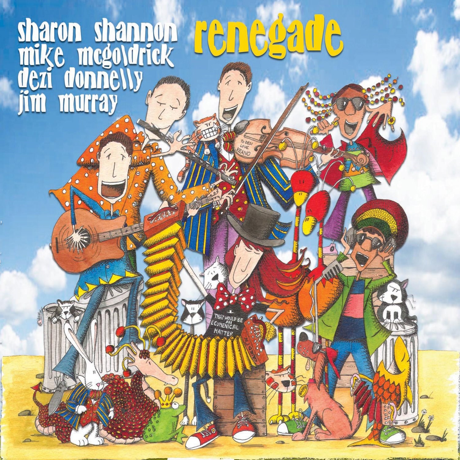 Sharon Shannon, Michael McGoldrick, Dezi Donnelly, Jim Murray - Renegade