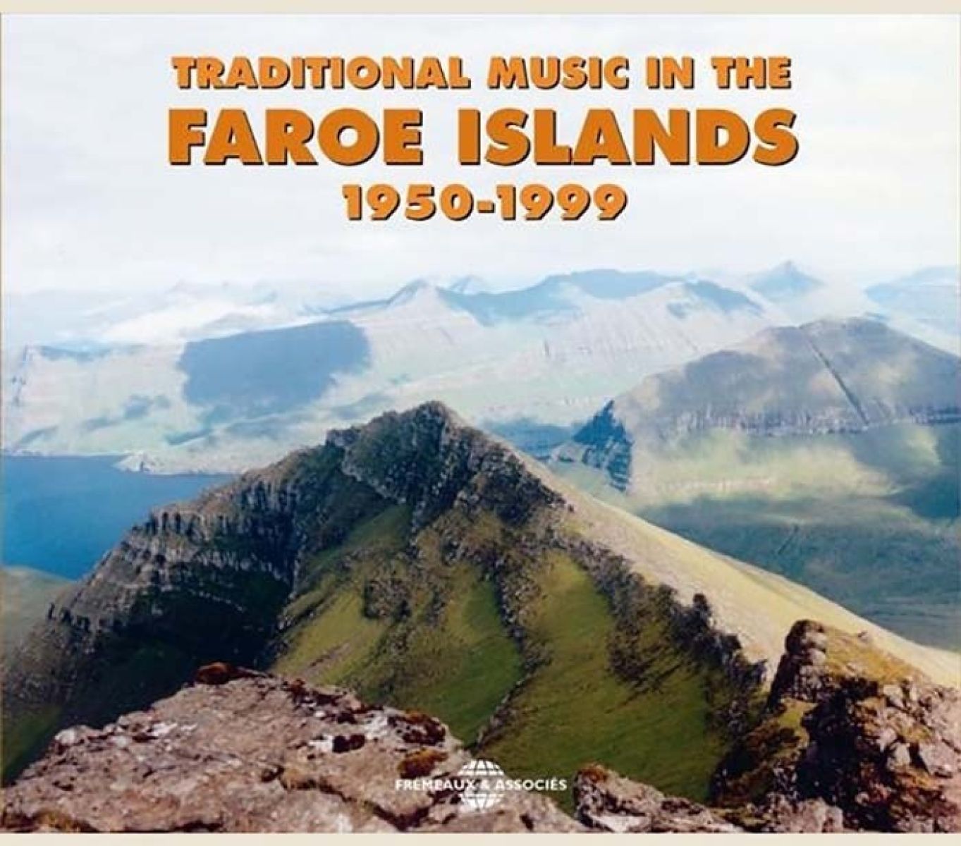 Various Artists - Faroe Islands 1950-1999 Traditional Music