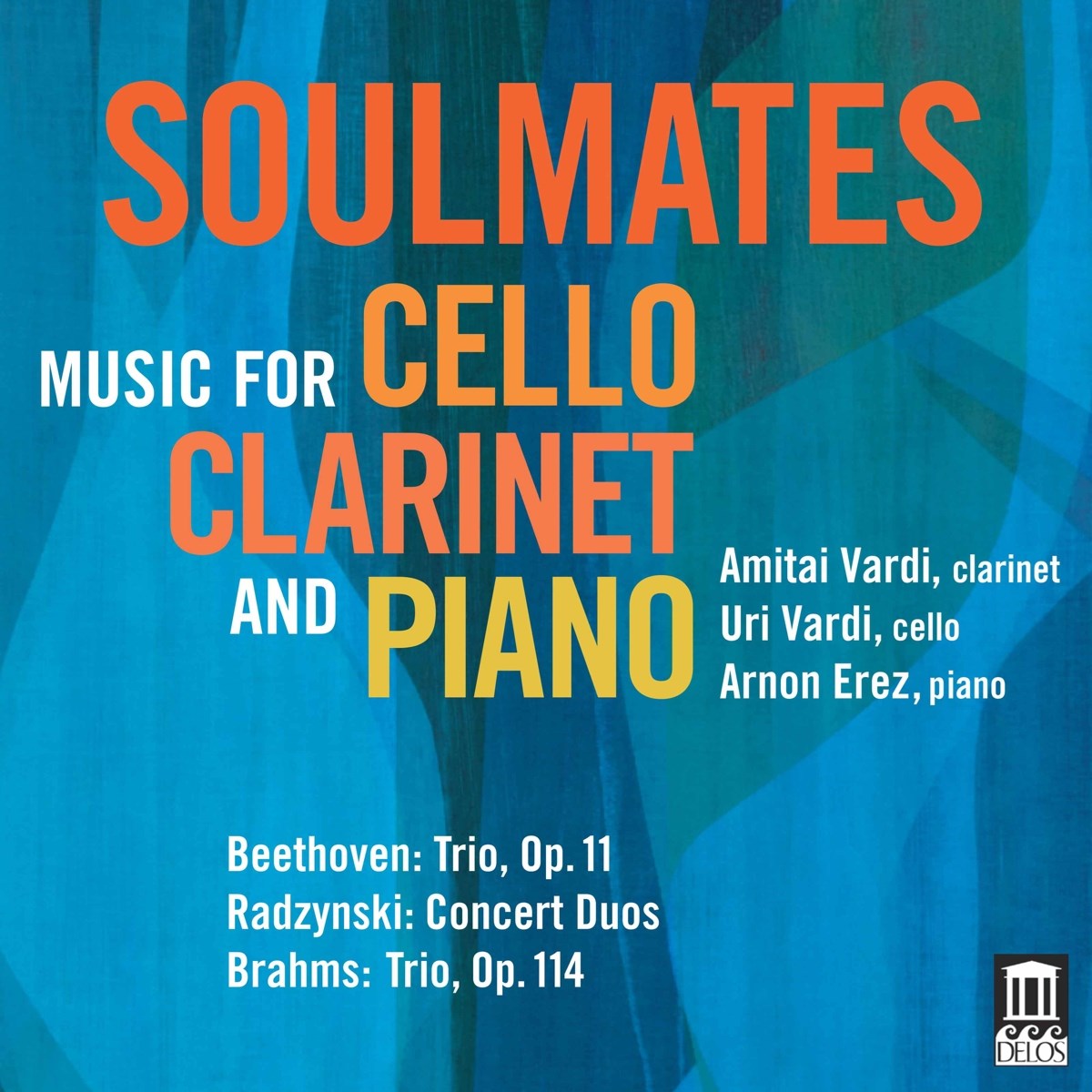 Afbeelding van Amitai Vardi, Uri Vardi, Arnon Erez - Soulmates: Music For Cello, Clarinet & Piano