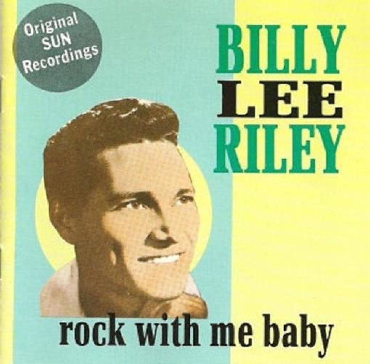 Afbeelding van Billy Lee Riley - Rock With Me Baby
