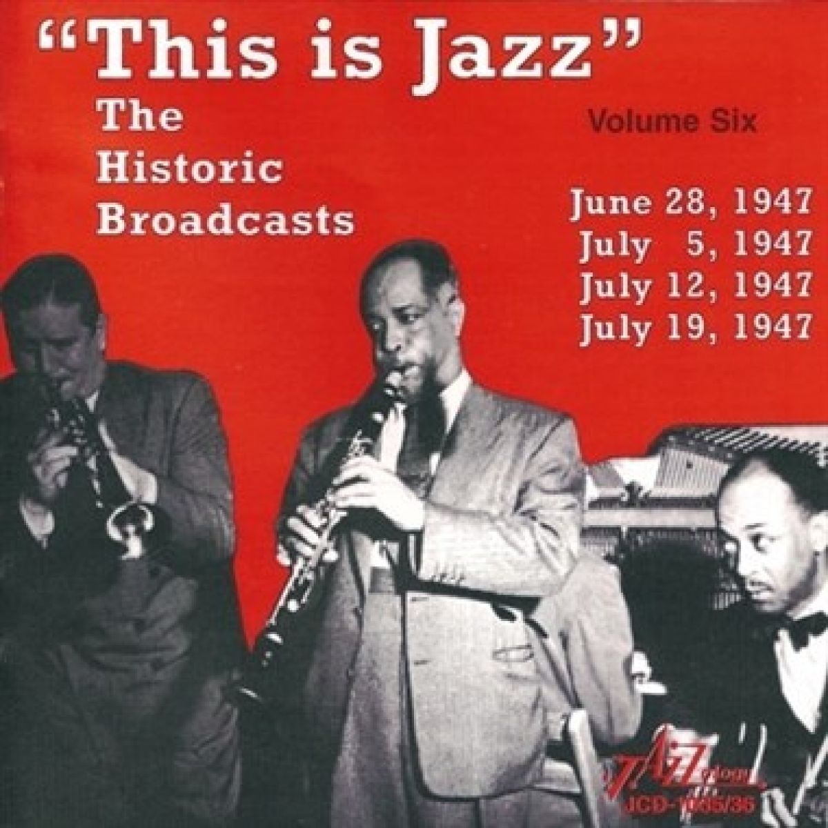 Various Artists - This Is Jazz: The Historic Broadcasts, Volume Six
