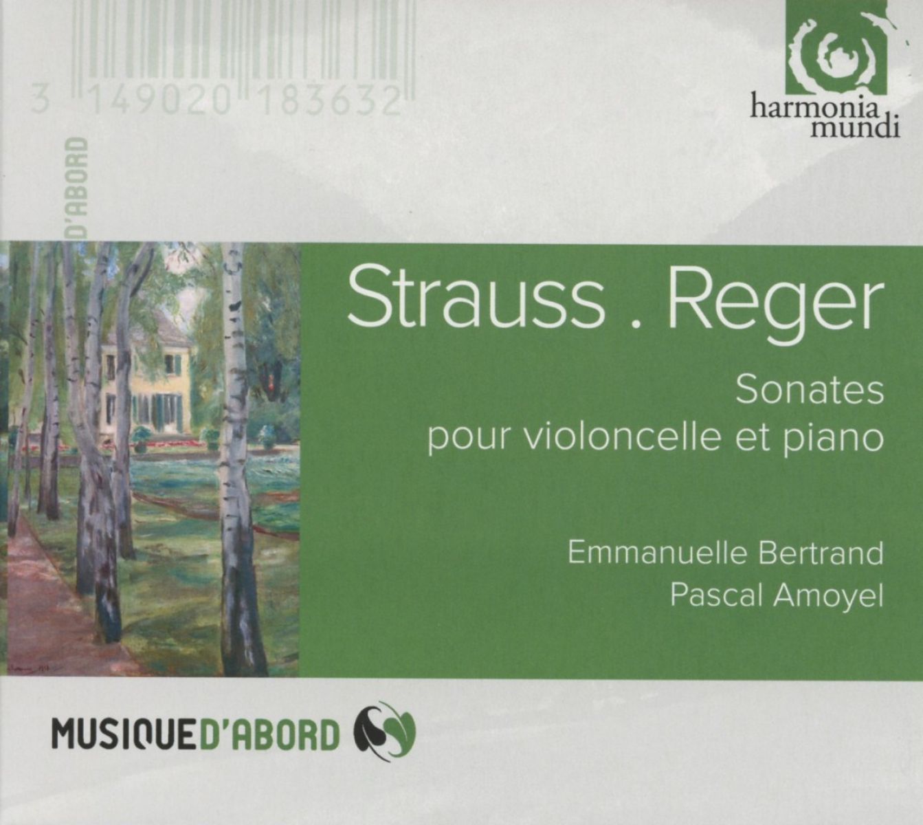 Emmanuelle Bertrand & Pascal Amoyel - Sonates Pour Violoncelle Et Piano (Strauss | Reger)