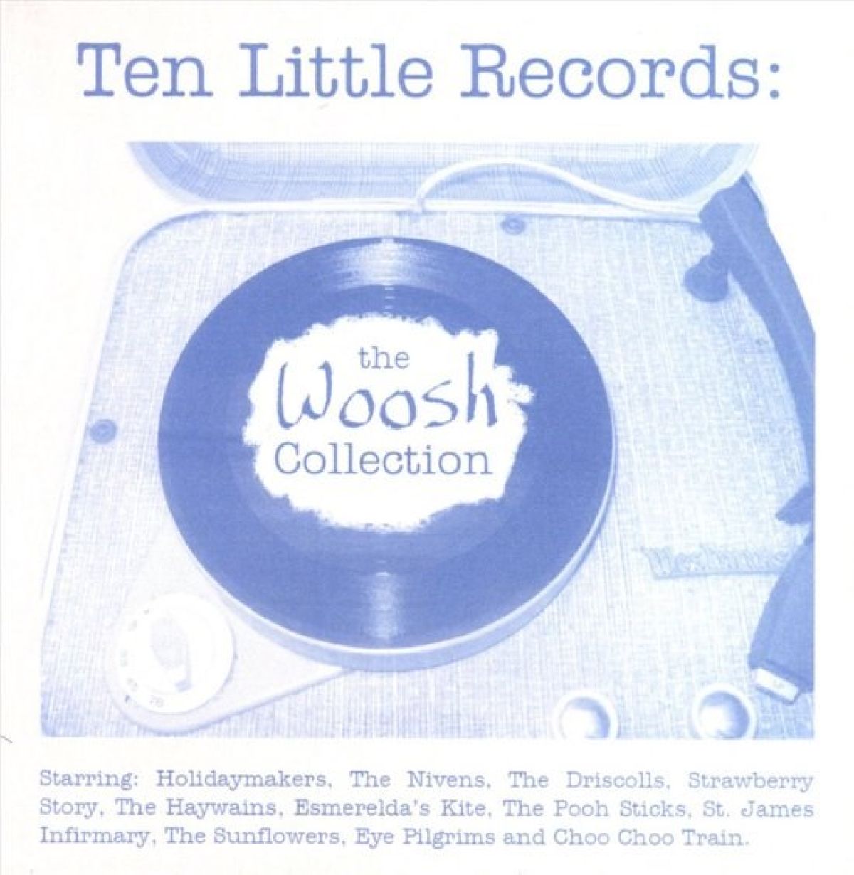 Afbeelding van Various Artists - Ten Little Records: The Woosh Collection