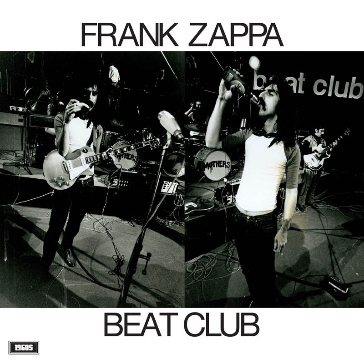 Afbeelding van Frank Zappa & The Mothers Of Invention - Beat Club October 1968