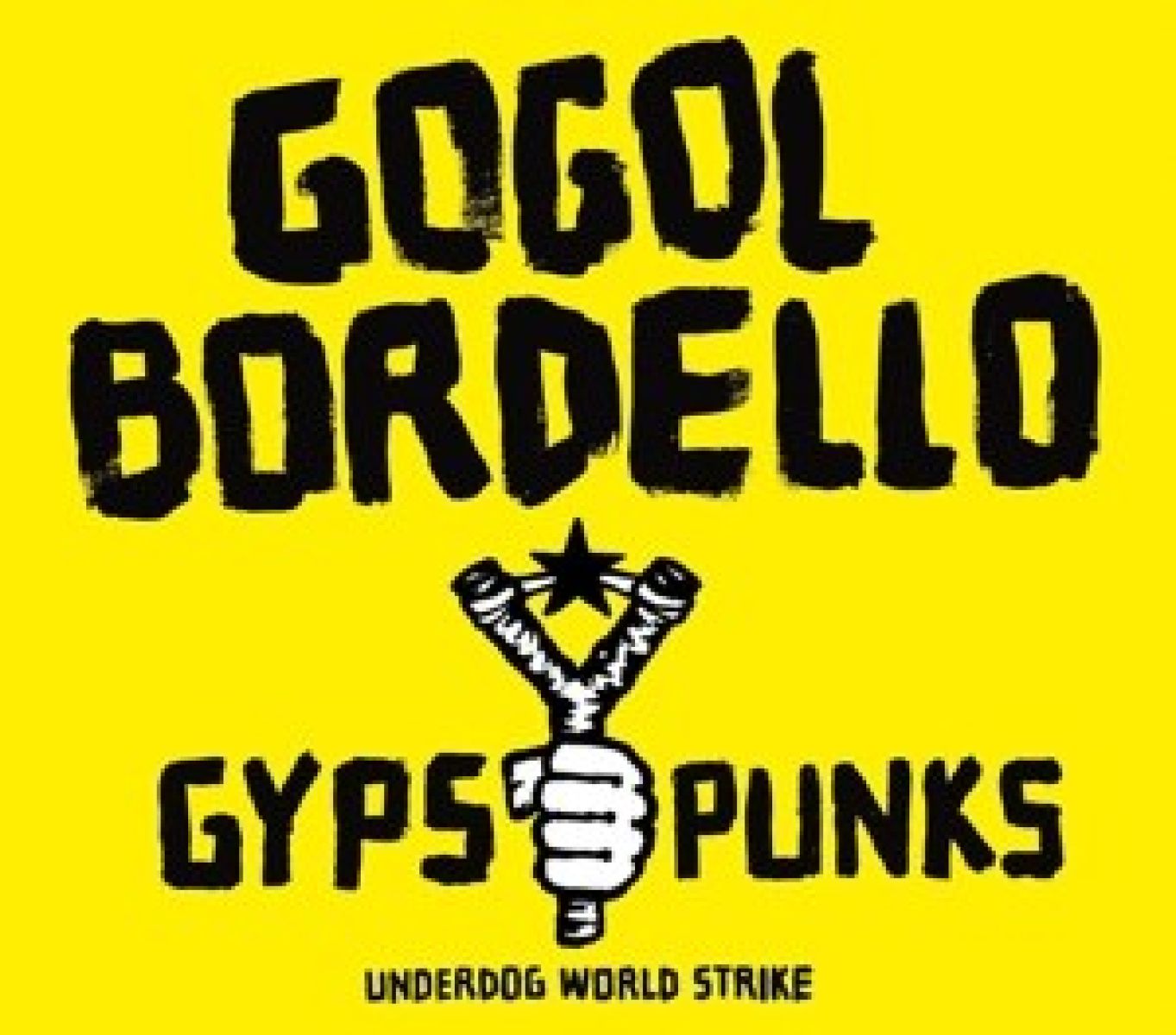 Afbeelding van Gogol Bordello - Gypsy Punks: Underdog World Strike