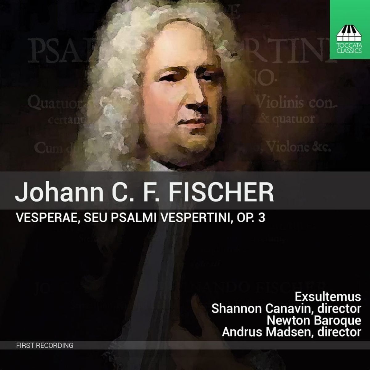 Afbeelding van Exsultemus, Shannon Canavin, Newton Baroque, Andrus Madsen - Ferdinand Fischer: Vesperae, Seu Psalmi Vespertini, Op. 3