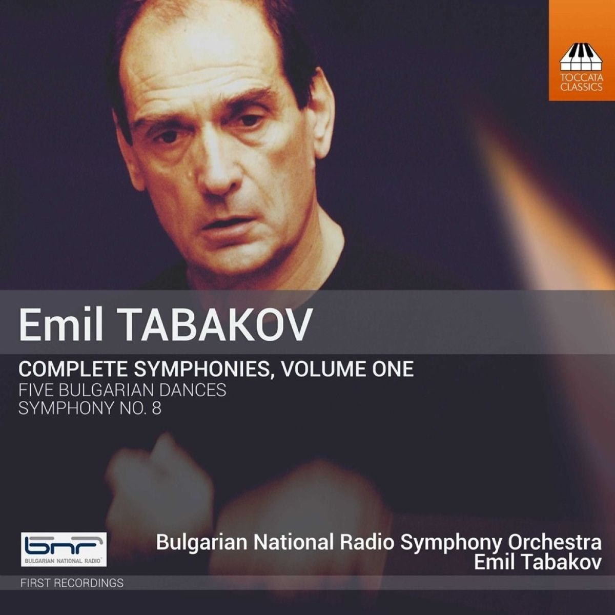 Bulgarian National Radio Symphony Orchestra, Emil Tabakov - Tabakov: Complete Symphonies, Volume One