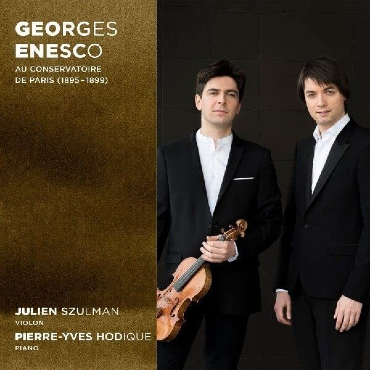 Afbeelding van Julien Szulman & Pierre-Yves Hodique - Enesco: Au Conservatoire De Paris (1895-1899)