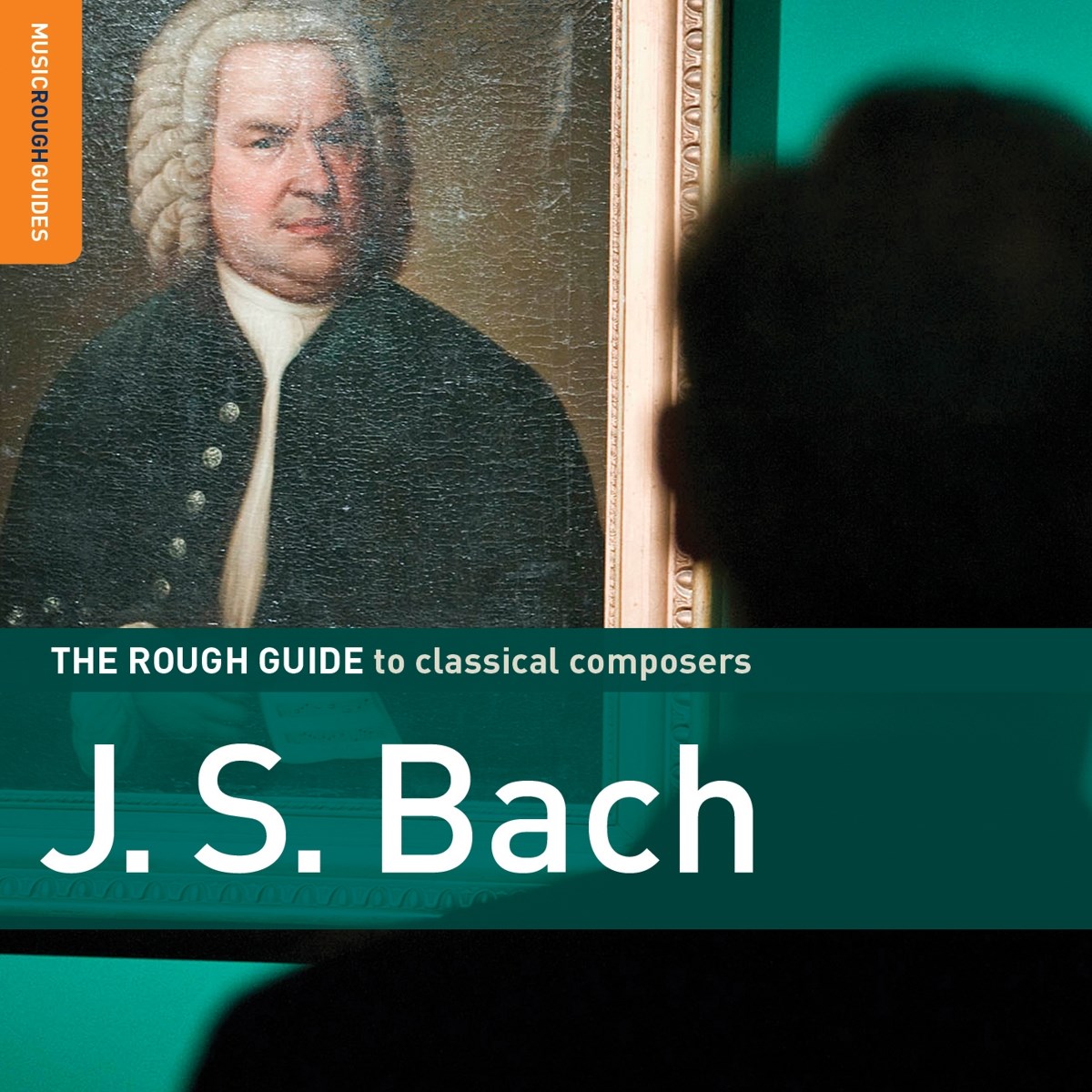 Afbeelding van Various Artists - The Rough Guide To Classical Composers J.S. Bach