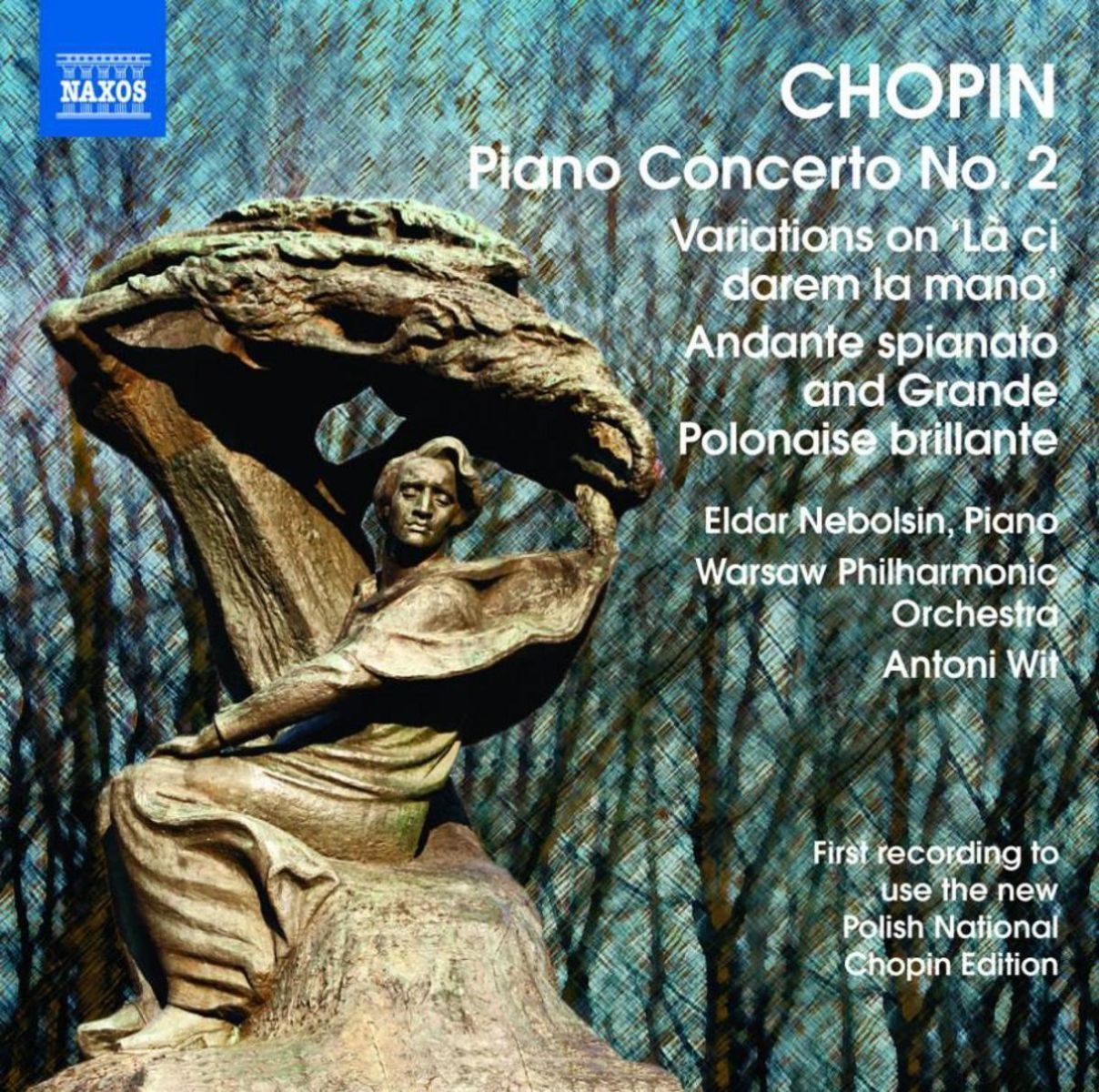 Eldar Nebolsin, Warsaw Philharmonic Orchestra, Antoni Wit - Chopin: Piano Concerto No.2