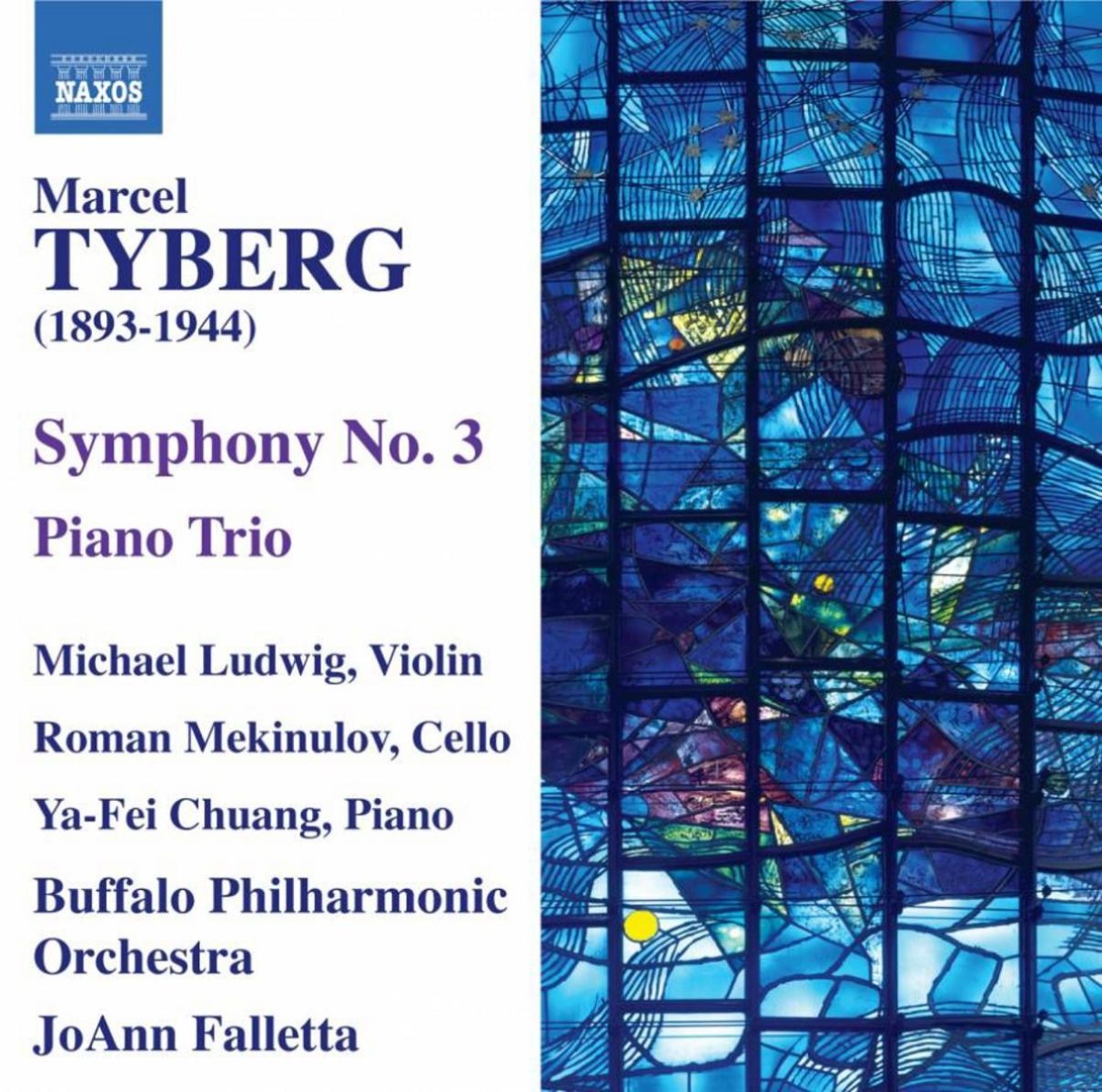 Afbeelding van Ya-Fei Chuang, Michael Ludwig, Roman Mekinulov, Buffalo Philharmonic Orchestra, JoAnn Falletta - Tyberg: Symphony No. 3 | Piano Trio