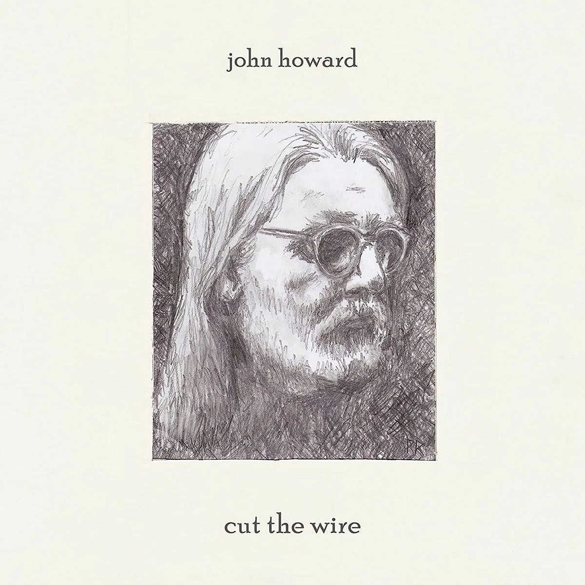 Afbeelding van John Howard - Cut The Wire
