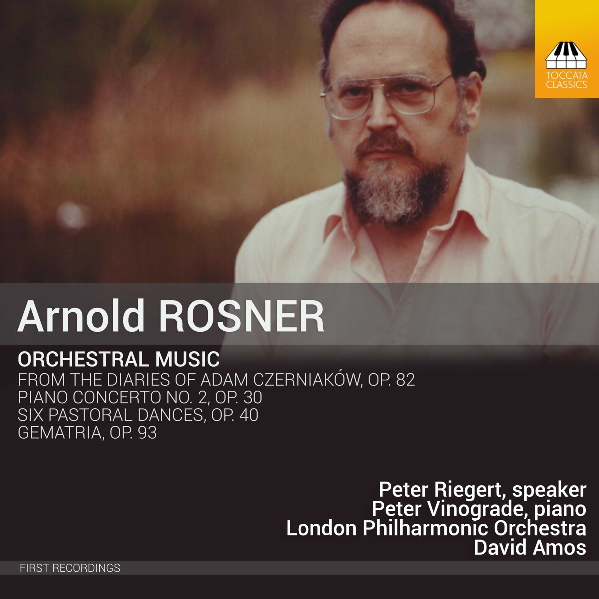 Peter Riegert, Peter Vinograde, London Philharmonic Orchestra, David Amos - Rosner: Orchestral Music