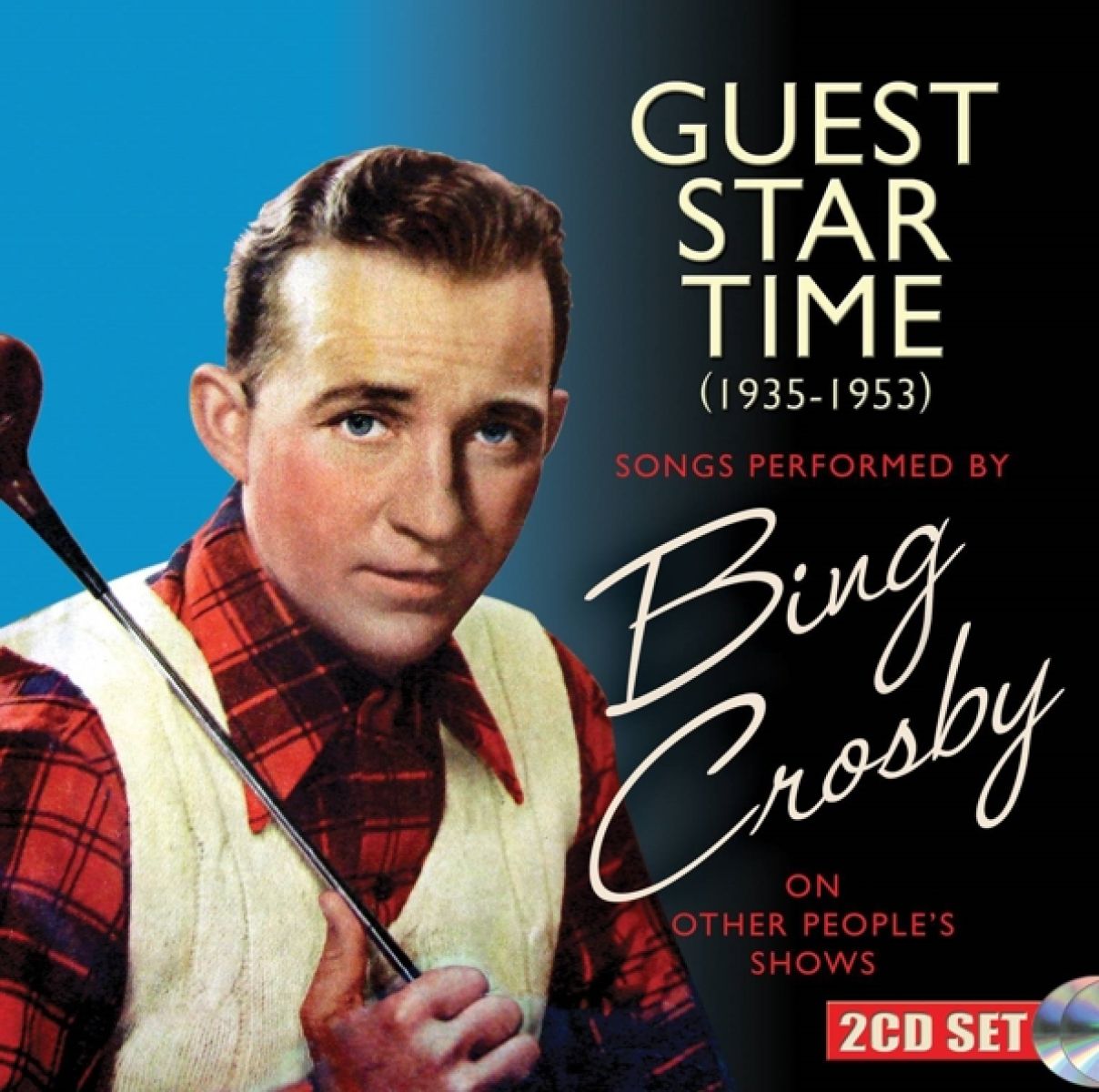 Afbeelding van Bing Crosby - Guest Star Time (1935-1953)