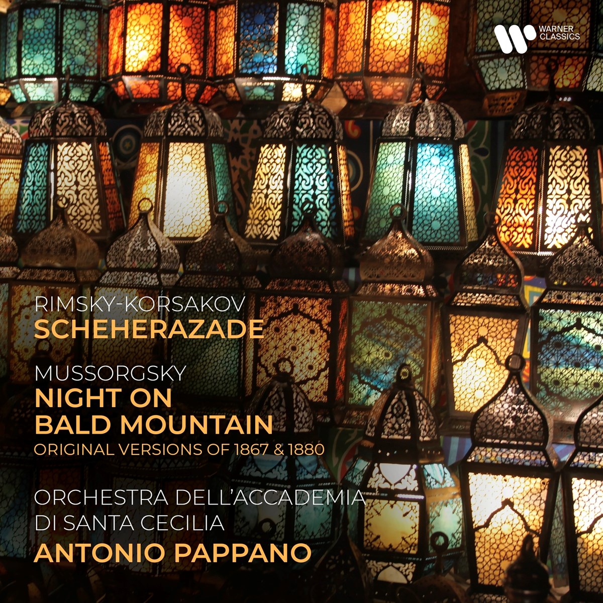 Orchestra dell'Accademia Nazionale di Santa Cecilia, Antonio Pappano - Rimsky-Korsakov: Scheherazade Op. 35 | Mussorgsky: Night On Bald Mountain