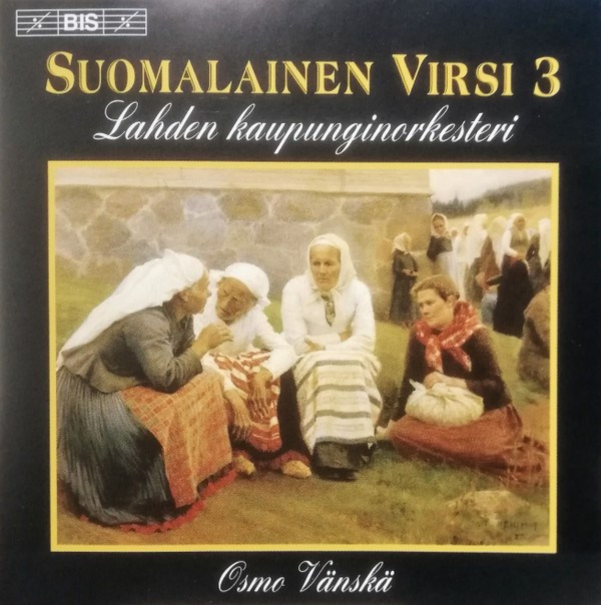 Lahti Symphony Orchestra, Osmo Vänskä - Finnish Hymns Vol. 3