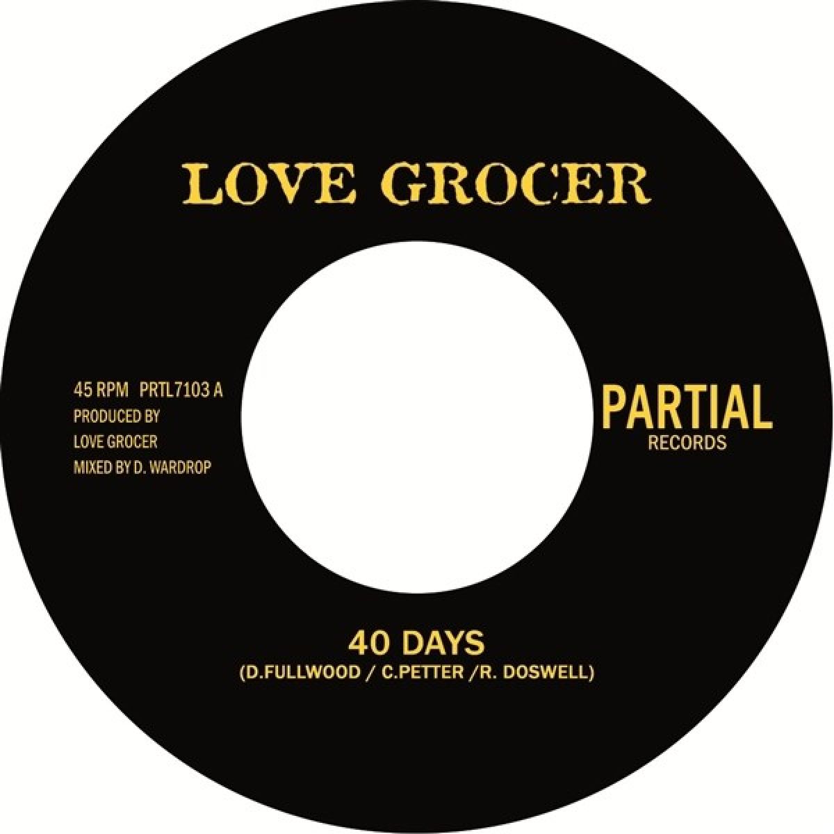 Love Grocer - Forty Days