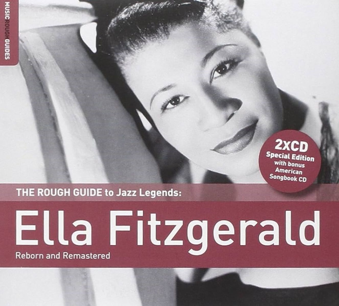 Ella Fitzgerald - The Rough Guide To Jazz Legends: Ella Fitzgerald - Reborn And Remastered