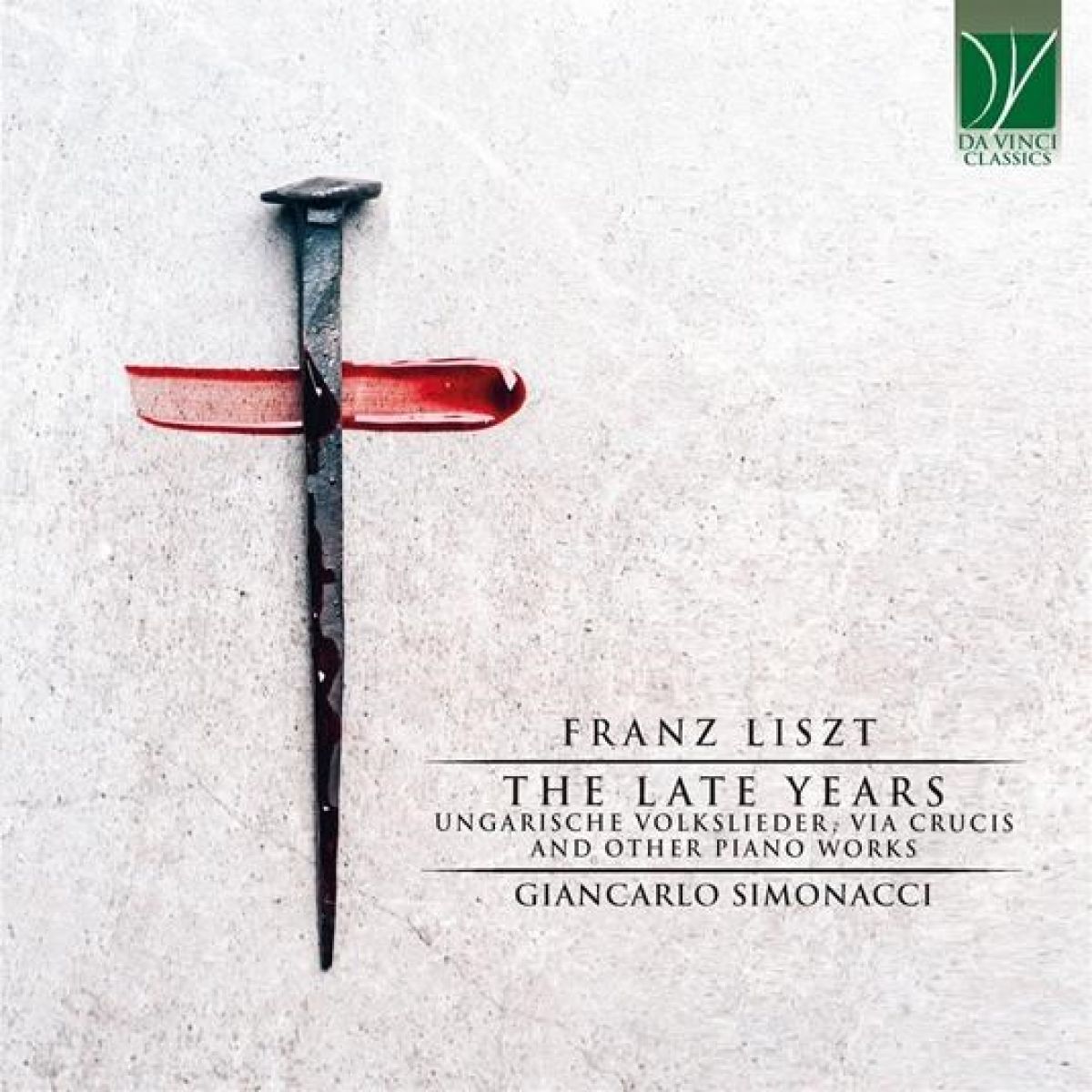 Afbeelding van Giancarlo Simonacci - Franz Liszt: The Late Years (Ungarische Volkslieder, Via Crucis And Other Piano Works)