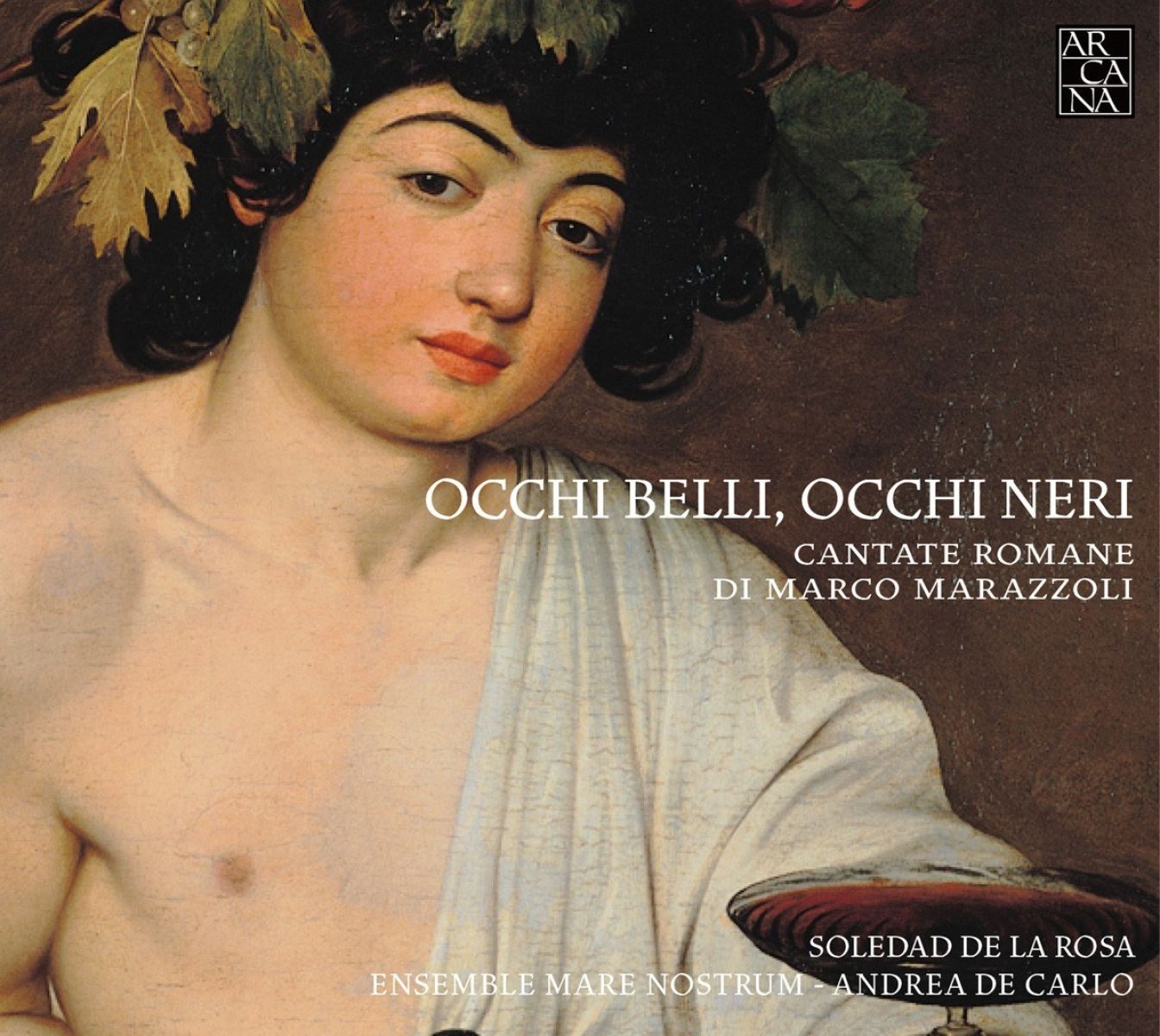 Afbeelding van Soledad De La Rosa, Ensemble Mare Nostrum, Andrea De Carlo - Marazzoli: Occhi Belli, Occhi Neri.