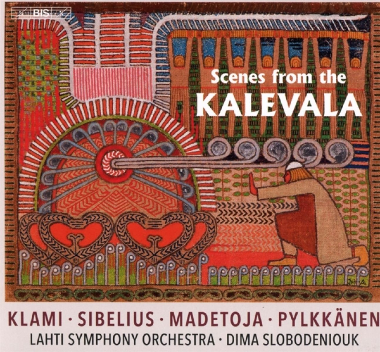 Afbeelding van Lahti Symphony Orchestra, Dima Slobodeniouk - Scenes From The Kalevala