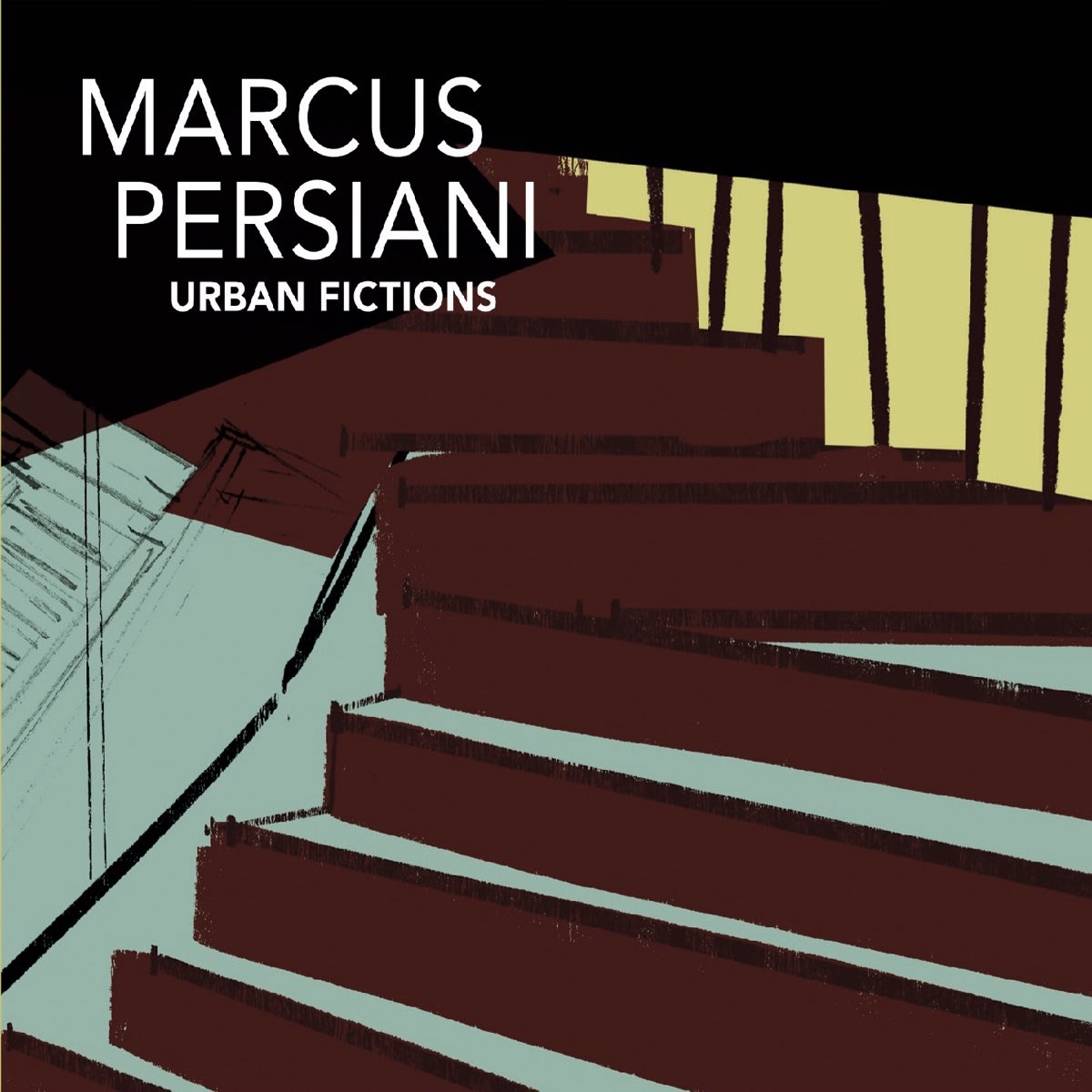 Marcus Persiani - Urban Fictions