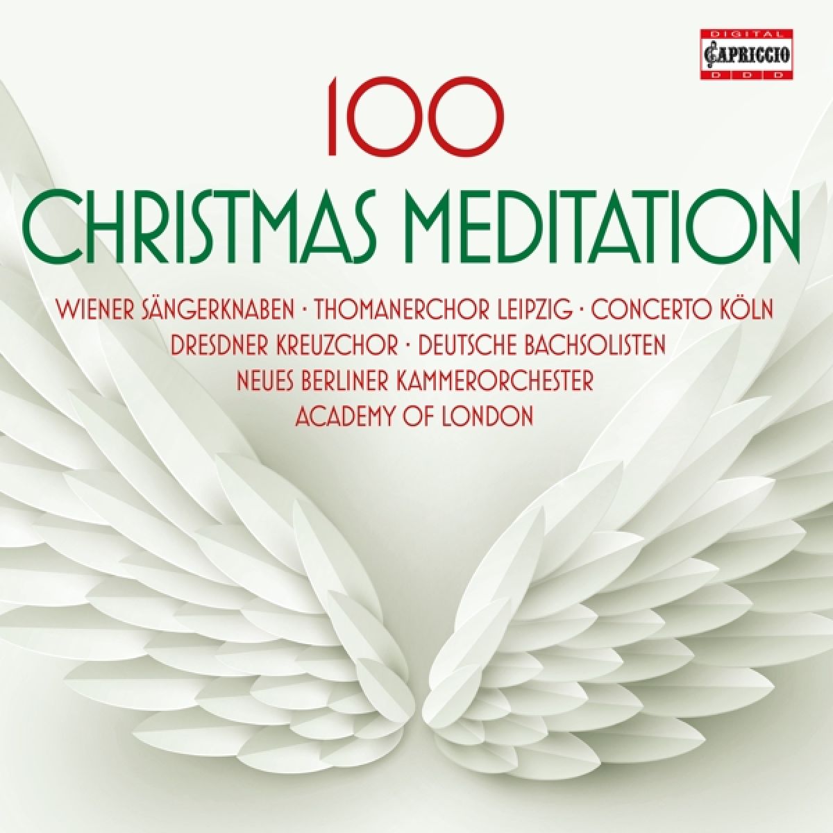 Wiener Sängerknaben, Thomanerchor Leipzig - 100 Christmas Meditation