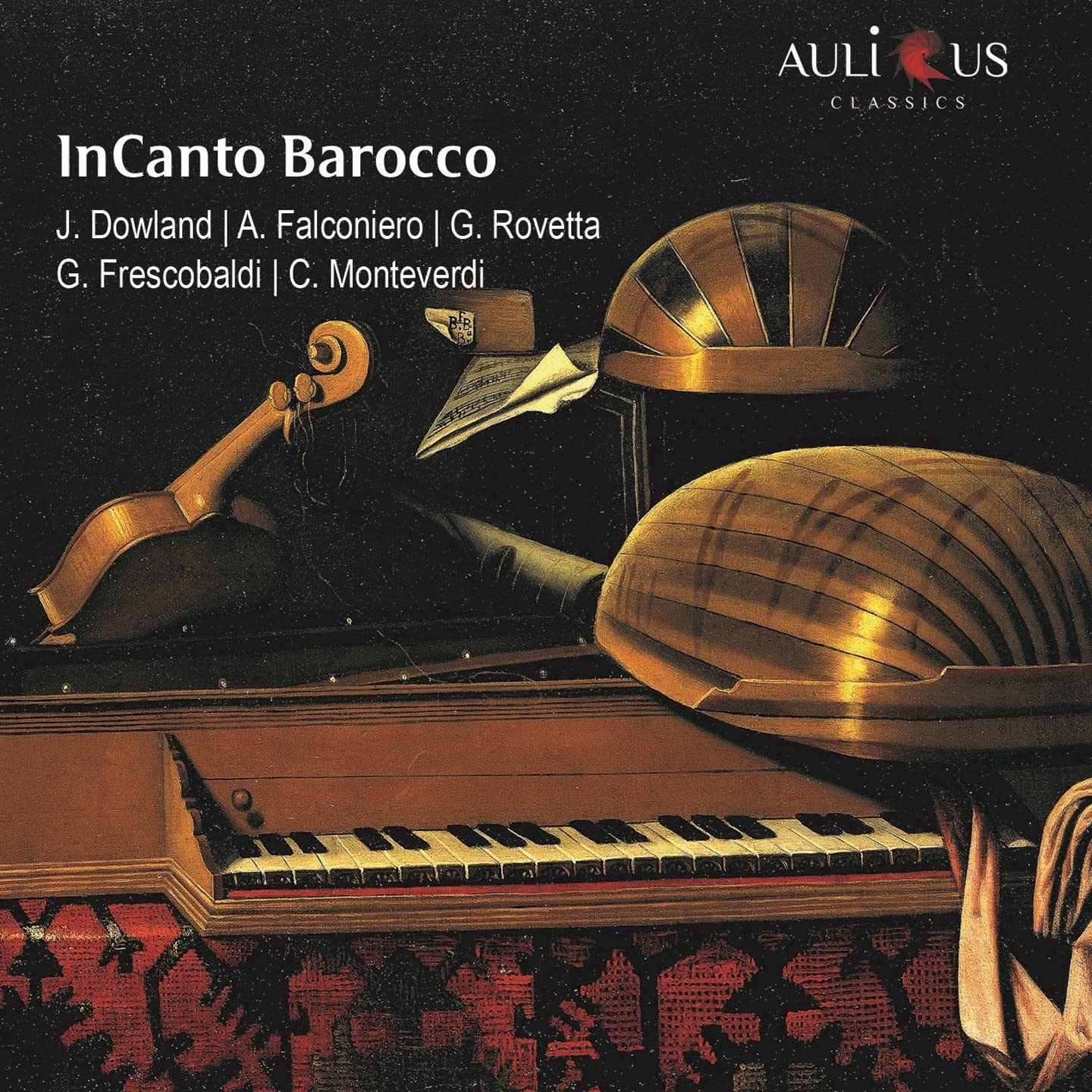 Roberta Damiani, Andrea Maniscalco, Francesca Candelini, Enrica Petroselli - Incanto Barocco