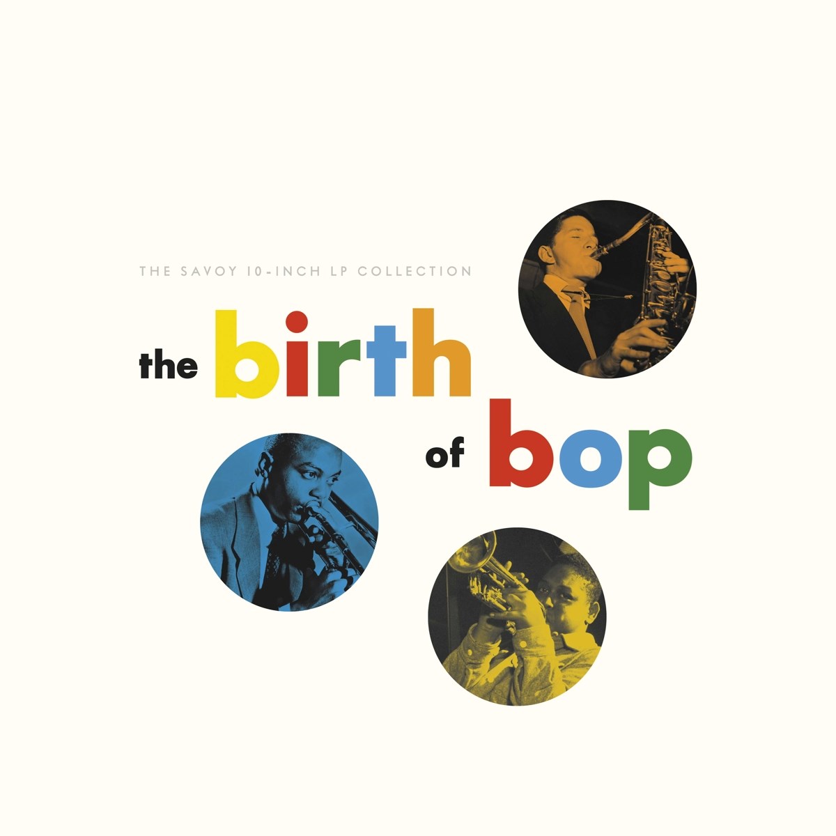 Various Artists - The Birth Of Bop: The Savoy