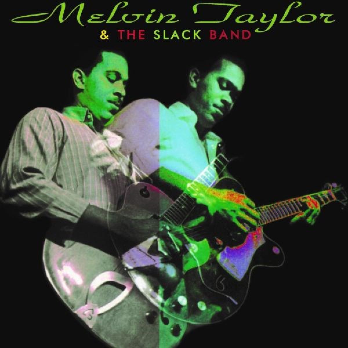 Afbeelding van Melvin Taylor & The Slack Band - Melvin Taylor & The Slack Band