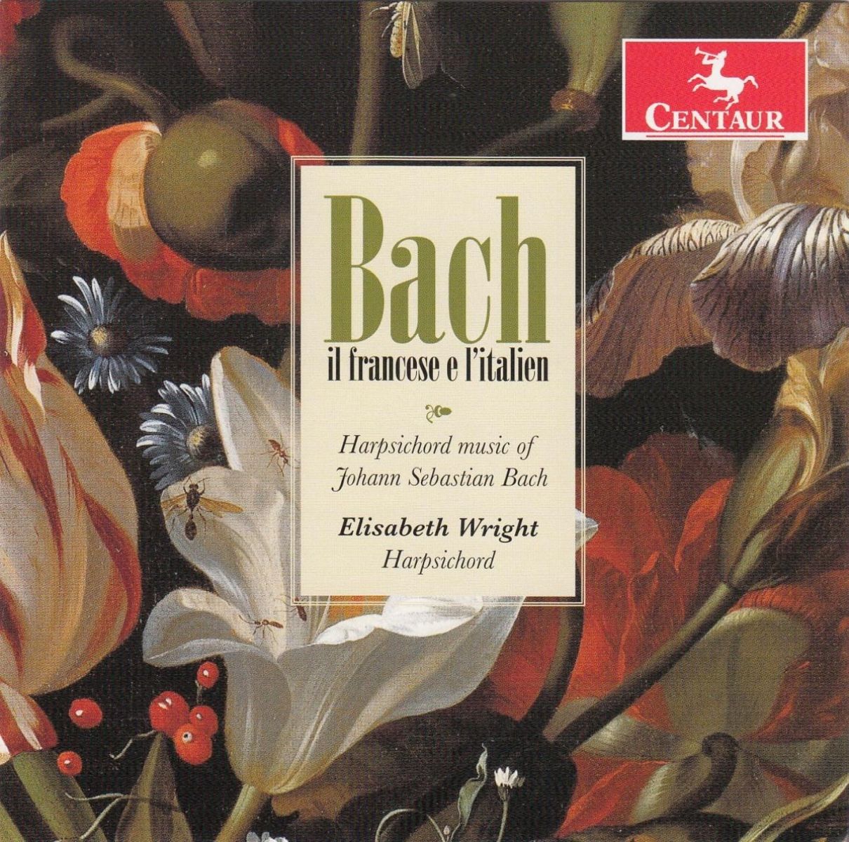 Elisabeth Wright - Il Francese E L'italien: Harpsichord Music Of Johann Sebastian Bach