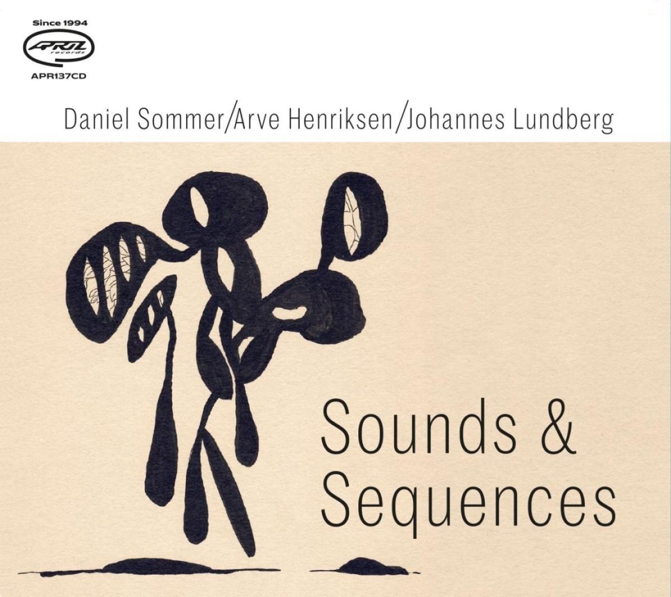 Daniel Sommer, Arve Henriksen, Johannes Lundberg - Sounds & Sequences