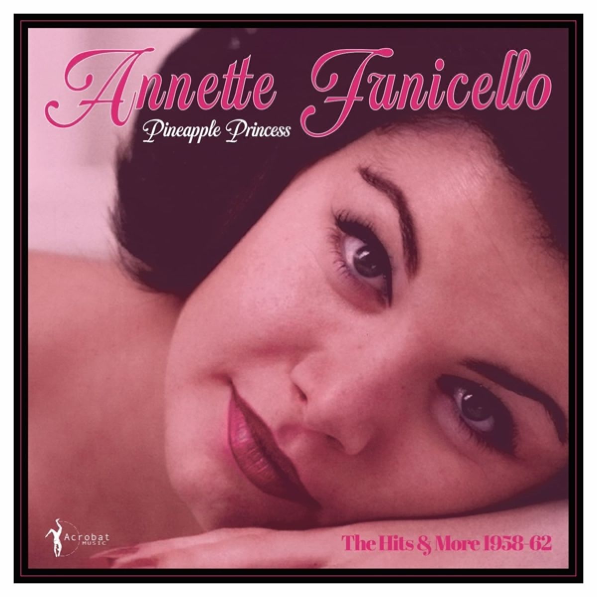 Afbeelding van Pineapple Princess: The Hits & More 1958-62
