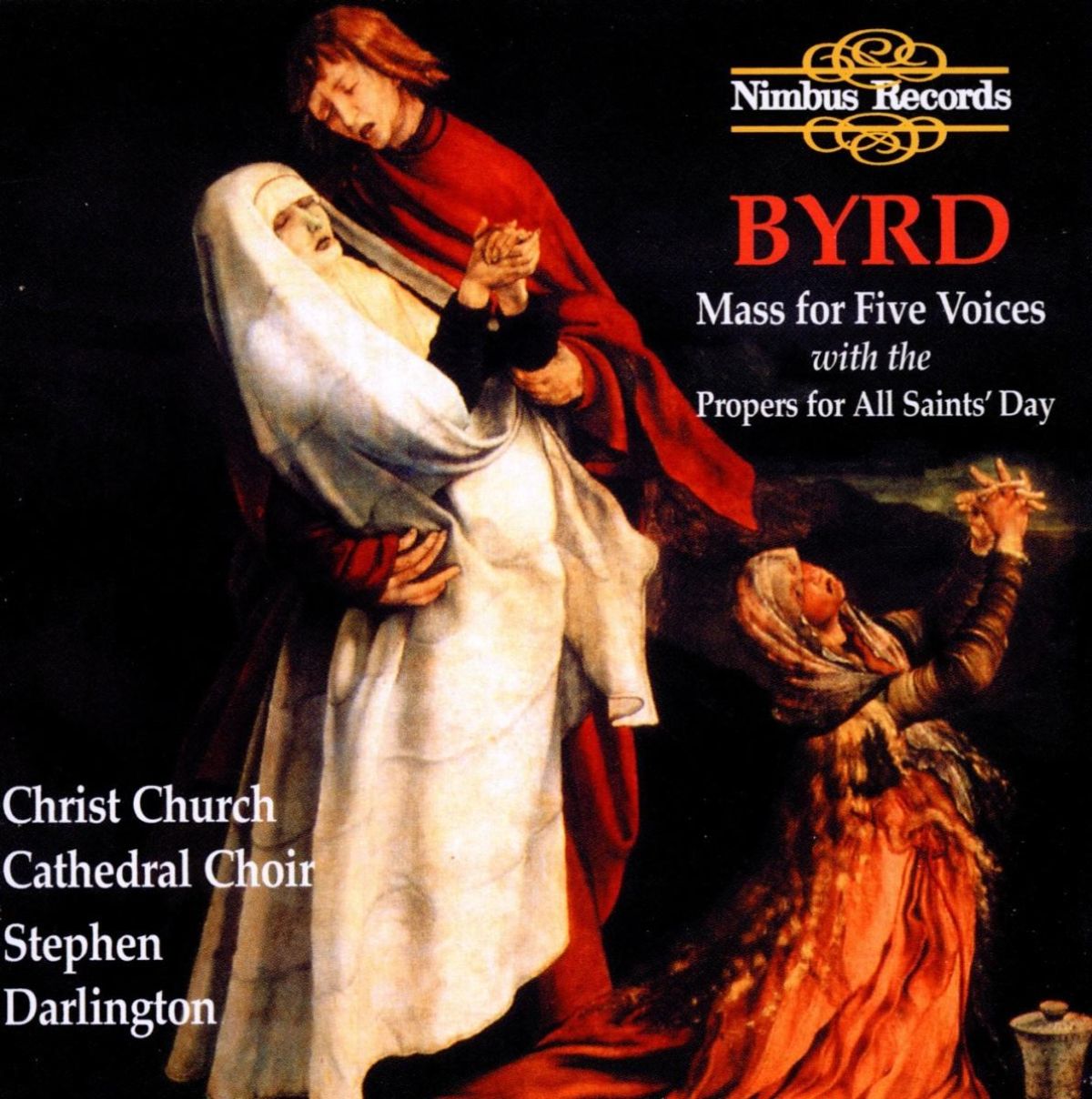 Afbeelding van Christ Church Cathedral Choir, Stephen Darlington - Byrd: Mass For Five Voices with the Propers For All Saints' Day