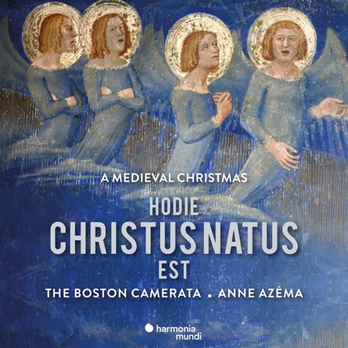Afbeelding van Boston Camerata, Anne Azéma - Hodie Christus Natus Est: A Medieval Christmas