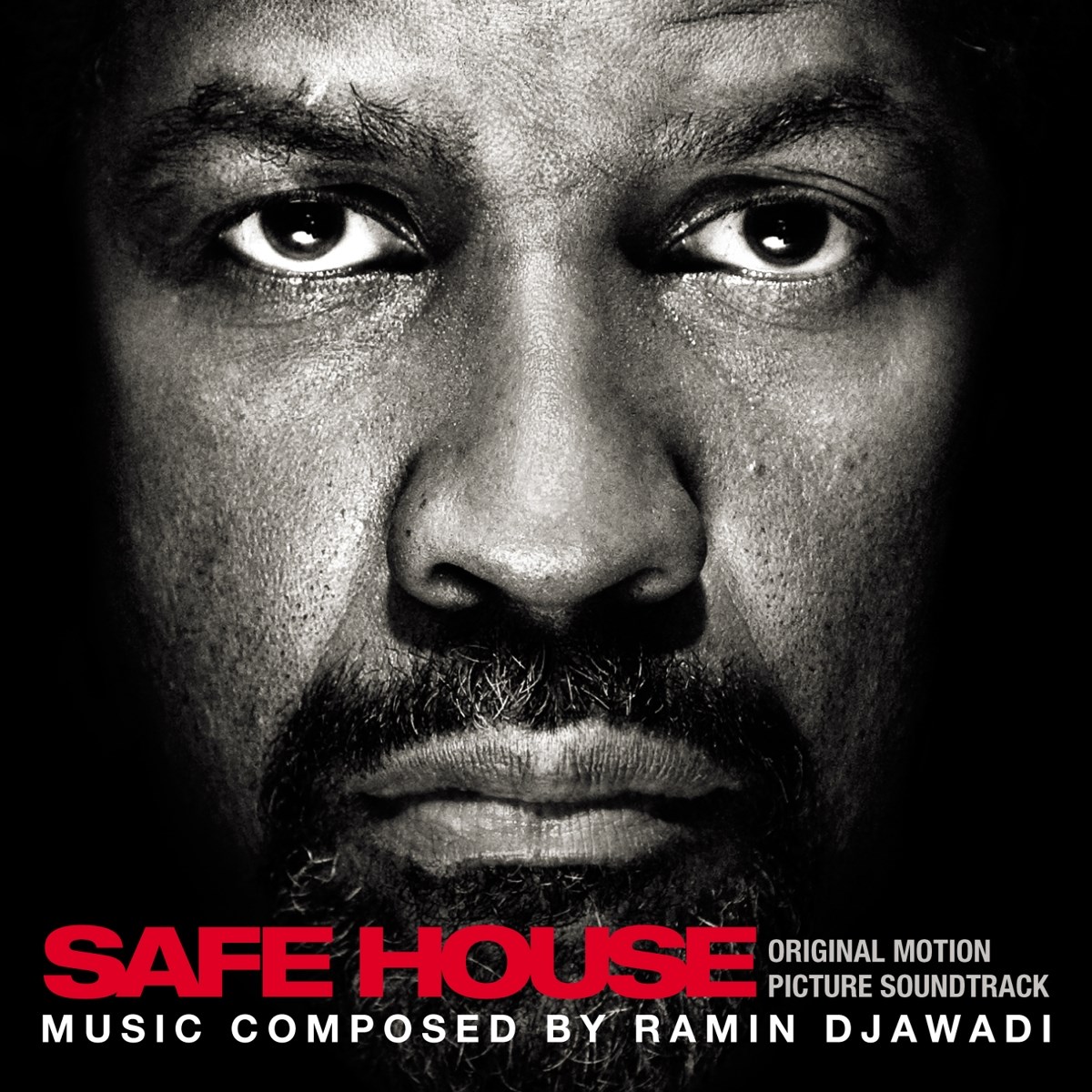 Ramin Djawadi - Safe House (Original Motion Picture Soundtrack)