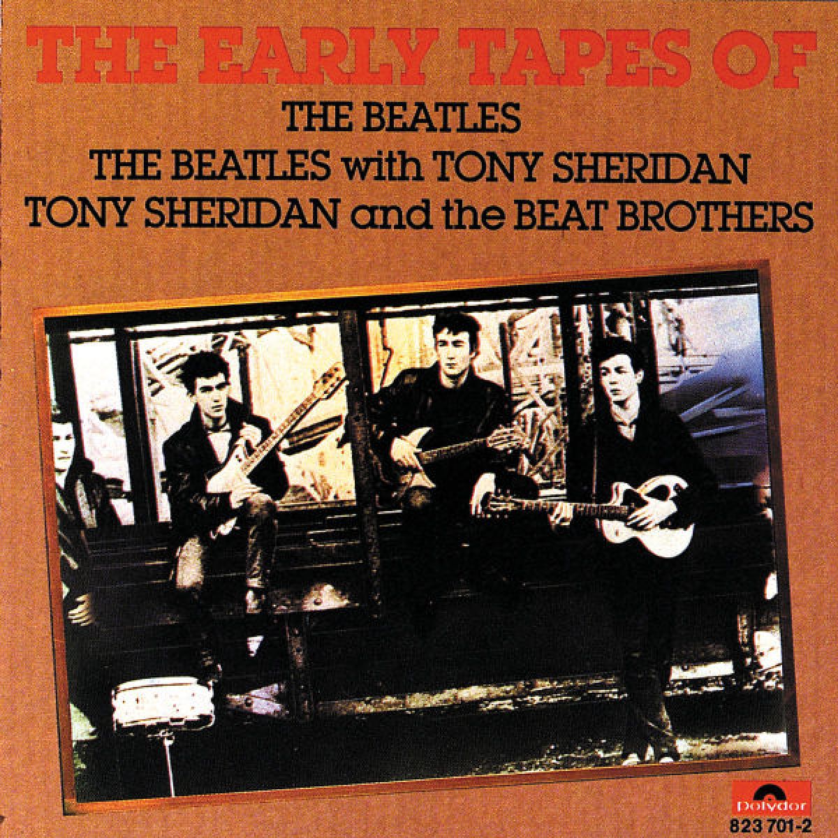 The Beatles & Tony Sheridan - The Early Tapes