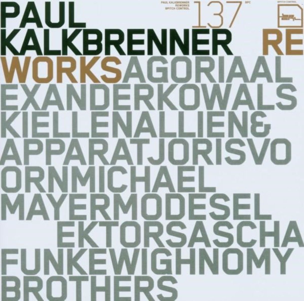 Paul Kalkbrenner - The Reworks