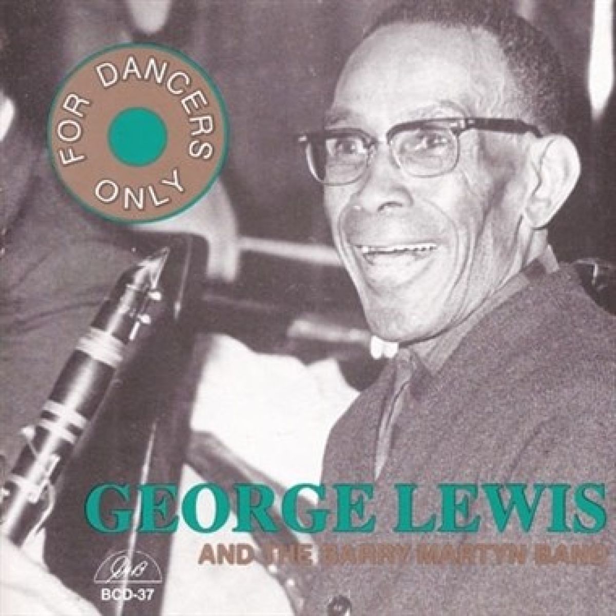 George Lewis & The Barry Martyn Band - For Dancers Only